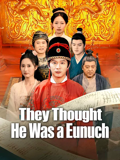They Thought He Was a Eunuch