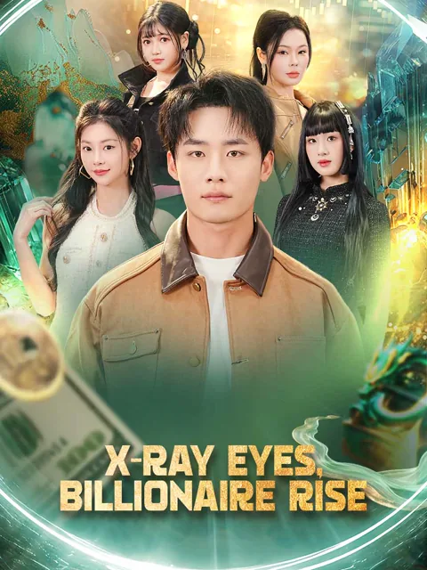 X-Ray Eyes, Billionaire Rise