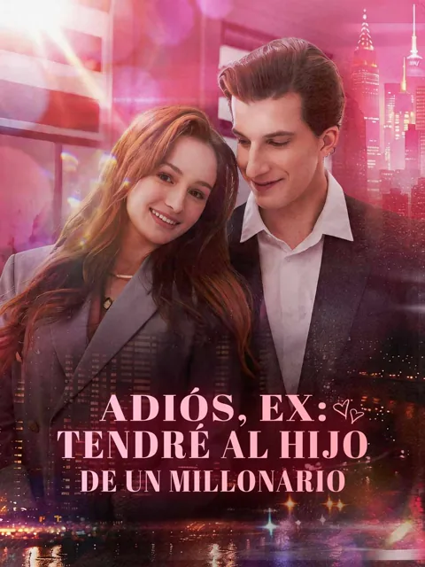 Adiós, ex: tendré al hijo de un millonario