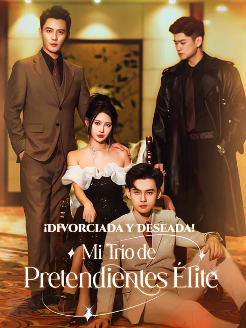 ¡Divorciada y Deseada! Mi Trío de Pretendientes de Élite