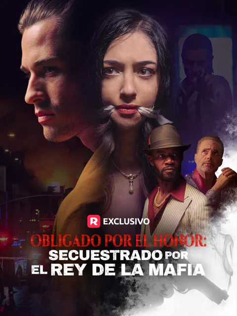 Obligado por el honor: secuestrado por el rey de la mafia