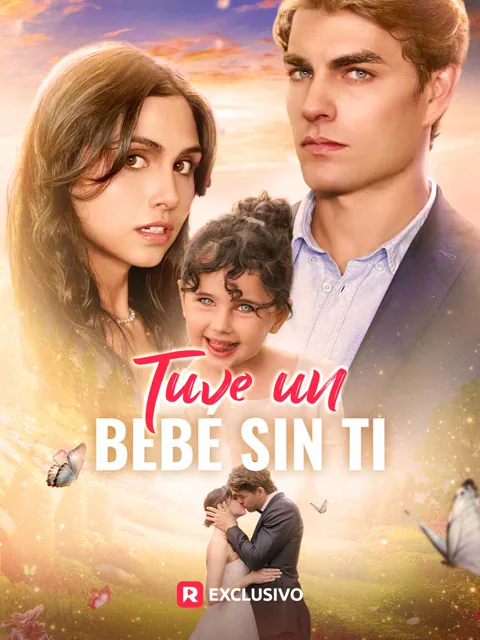Tuve un bebé sin ti