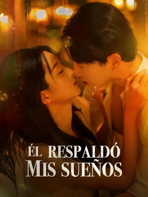 Él respaldó mis sueños