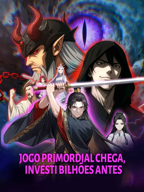 Jogo primordial chega, investi bilhões antes