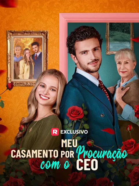 Meu Casamento por Procuração com o CEO