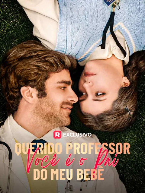 Querido Professor, Você é o Pai do meu Bebê