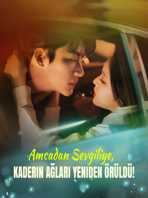 Amcadan Sevgiliye, Kaderin Ağları Yeniden Örüldü!