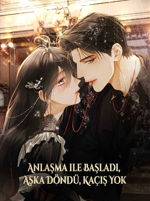 Anlaşma ile Başladı, Aşka Döndü, Kaçış Yok