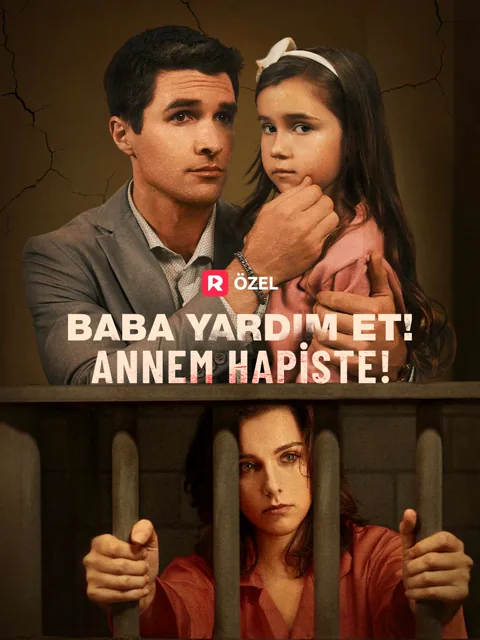 Baba Yardım Et! Annem Hapiste!