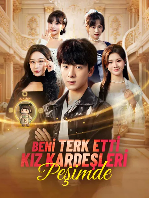 BENİ TERK ETTİ KIZ KARDEŞLERİ PEŞİMDE