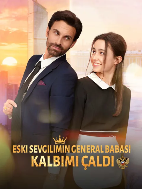 Eski Sevgilimin General Babası Kalbimi Çaldı