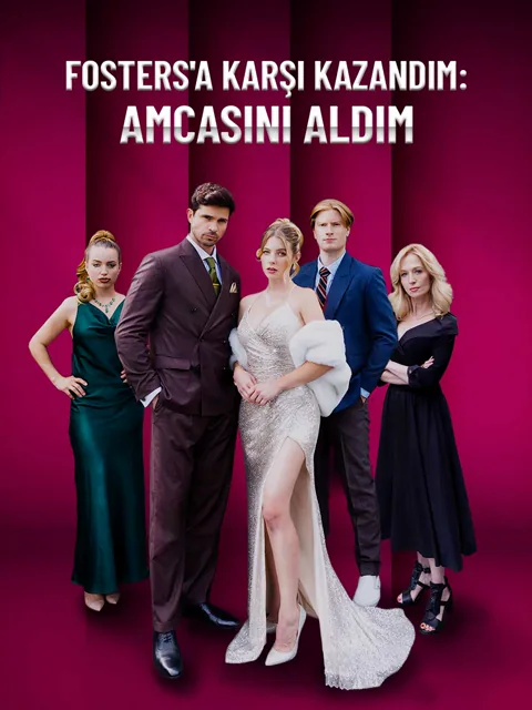 Fosters'a Karşı Kazandım: Amcasını Aldım