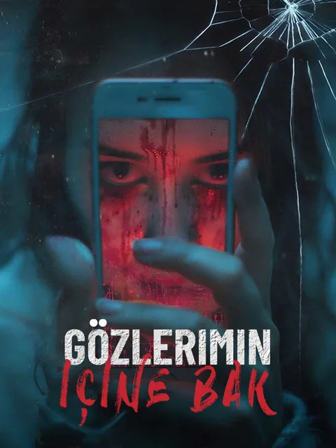 Gözlerimin İçine Bak