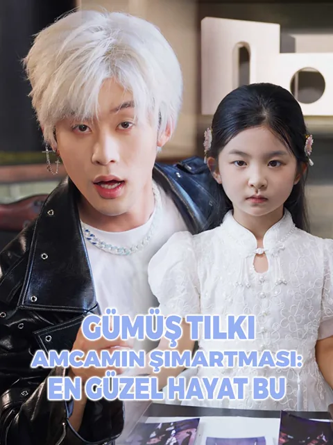 Gümüş Tilki Amcamın Şımartması: En Güzel Hayat Bu