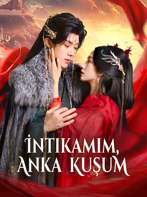 İntikamım, Anka Kuşum