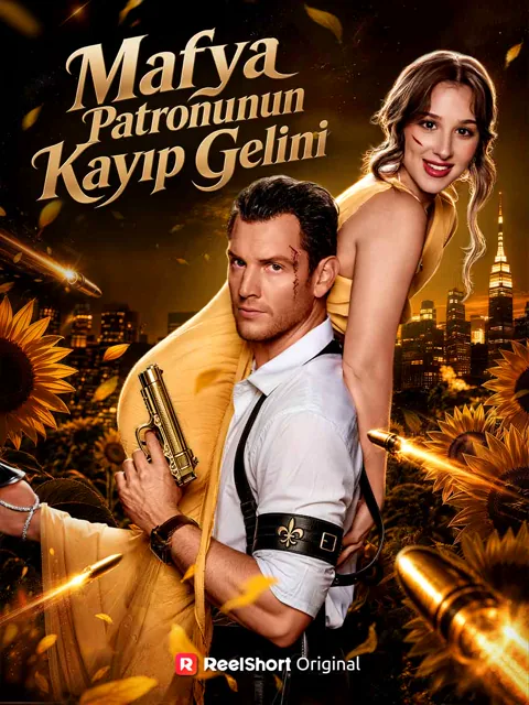 Mafya Patronunun Kayıp Gelini