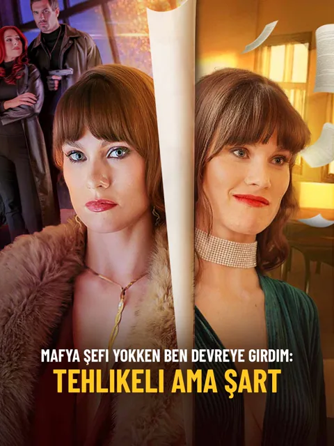 Mafya Şefi Yokken Ben Devreye Girdim: Tehlikeli Ama Şart