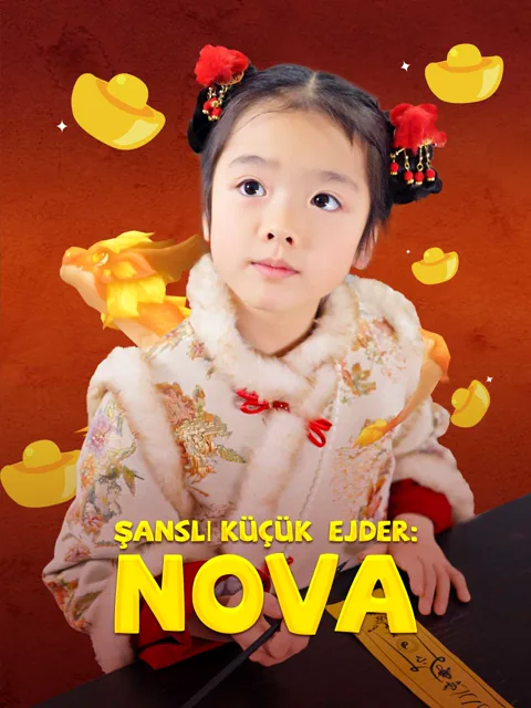 Şanslı Küçük Ejder: Nova