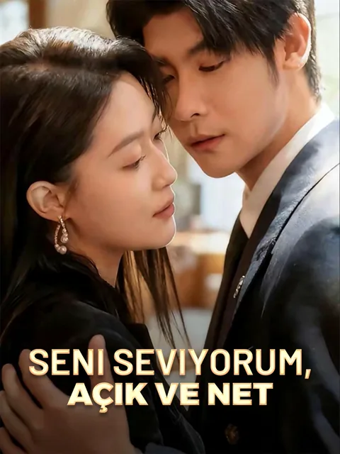 Seni Seviyorum, Açık ve Net