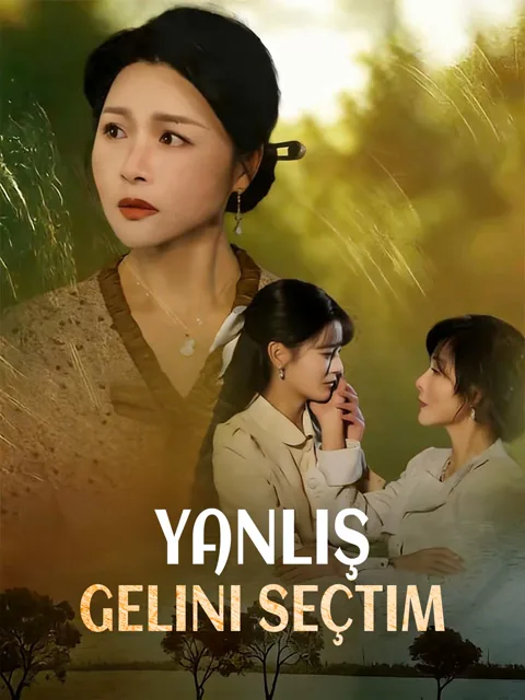 Yanlış Gelini Seçtim