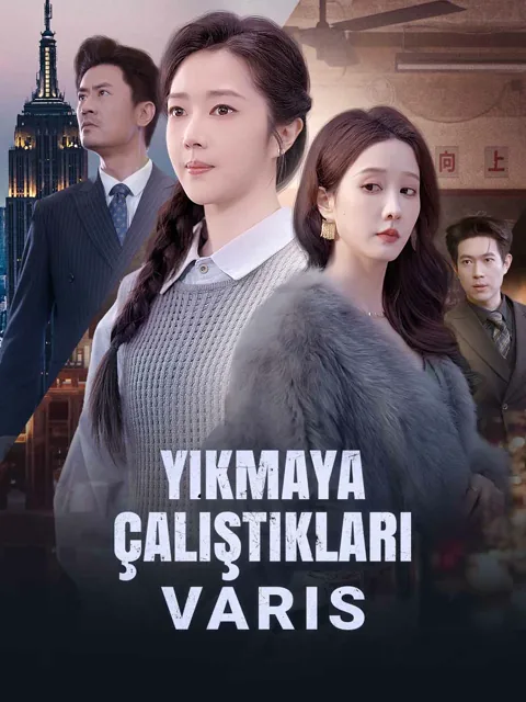 Yıkmaya Çalıştıkları Varis