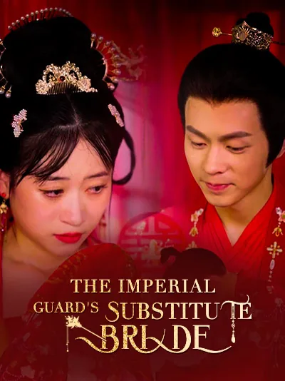 The Imperial Guard's Substitute Bride