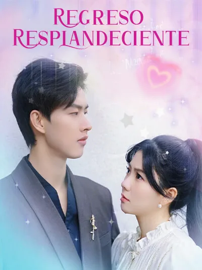 Regreso Resplandeciente