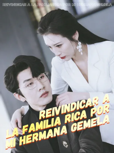 Reivindicar a la Familia Rica por Mi Hermana Gemela