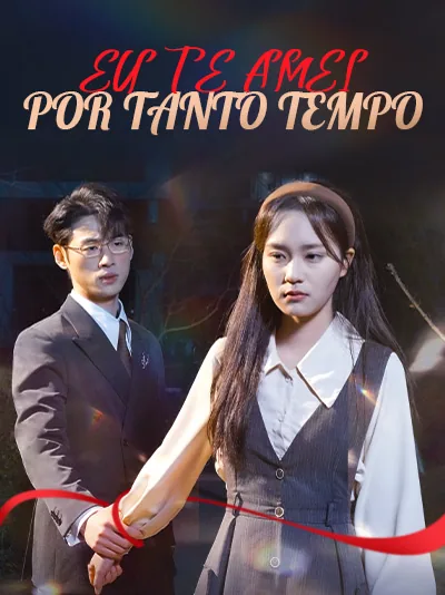 Eu Te Amei por Tanto Tempo