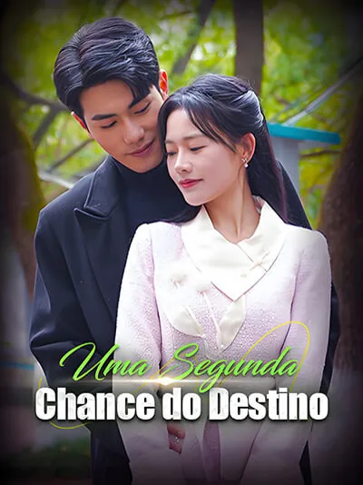 Uma Segunda Chance do Destino