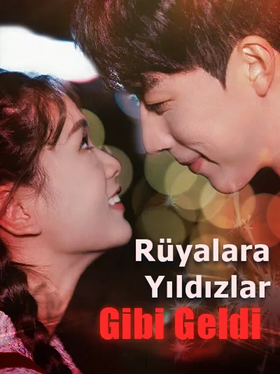 Rüyalara Yıldızlar Gibi Geldi