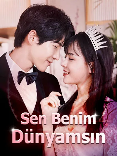 Sen Benim Dünyamsın