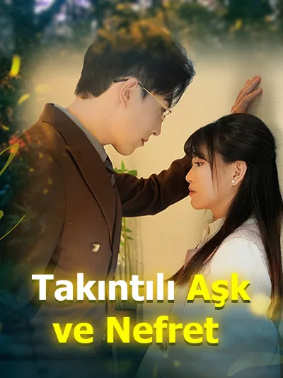 Takıntılı Aşk ve Nefret