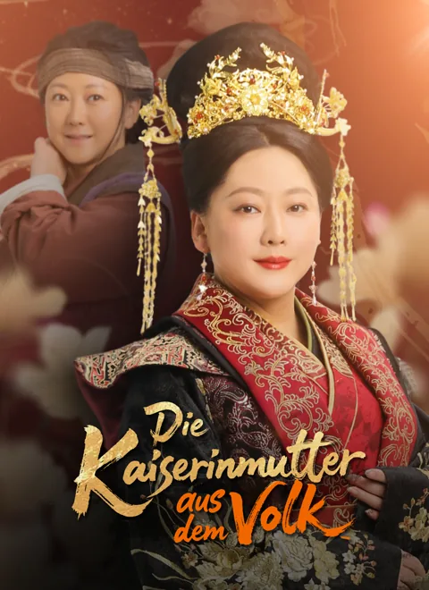 Die Kaiserinmutter aus dem Volk