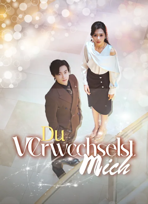 Du verwechselst mich