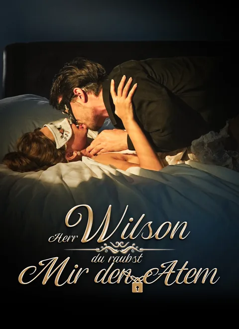 Herr Wilson, du raubst mir den Atem
