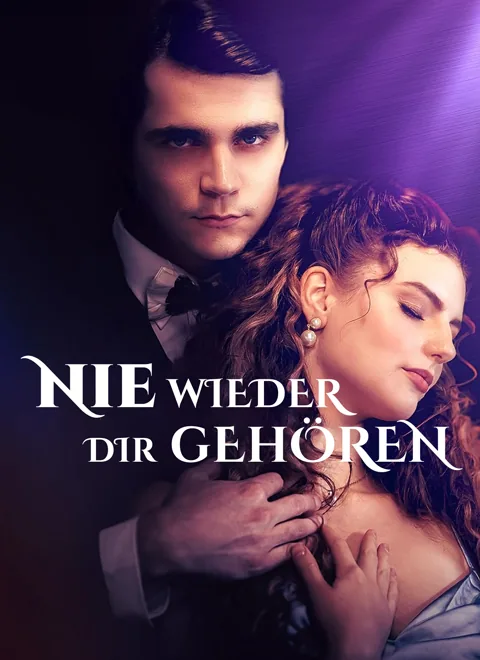 Nie wieder dir gehören