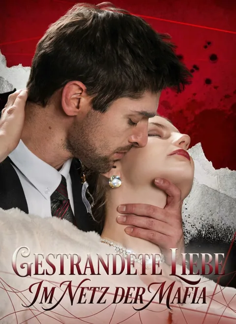 [Synchron] Gestrandete Liebe: Im Netz der Mafia
