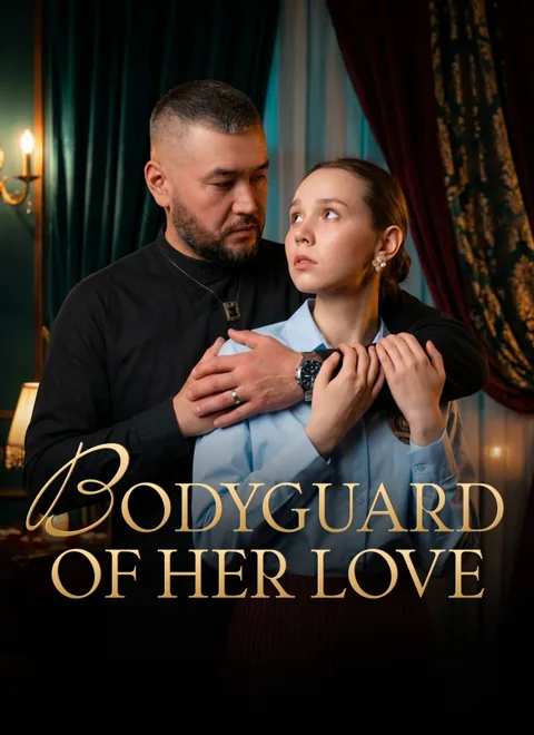 Bodyguard Of Her Love