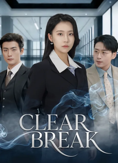 Clear Break