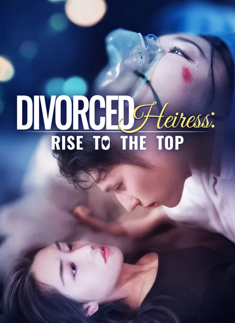 Divorced Heiress: Rise to the Top