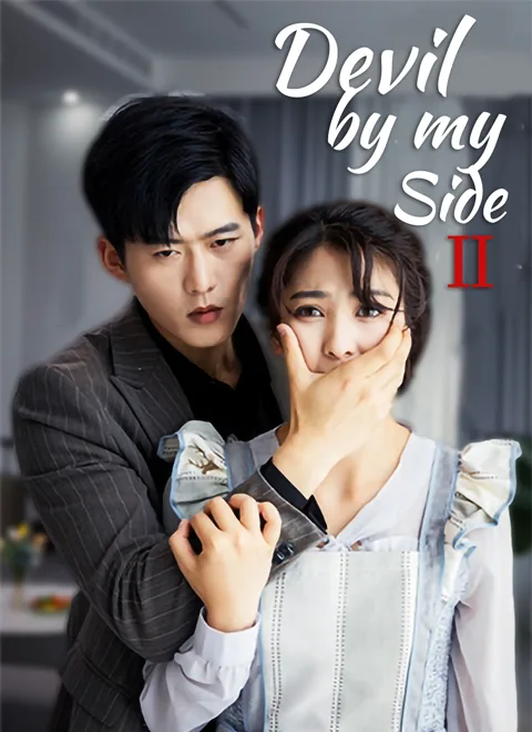 [Dubbed] Devil by My Side Ⅱ