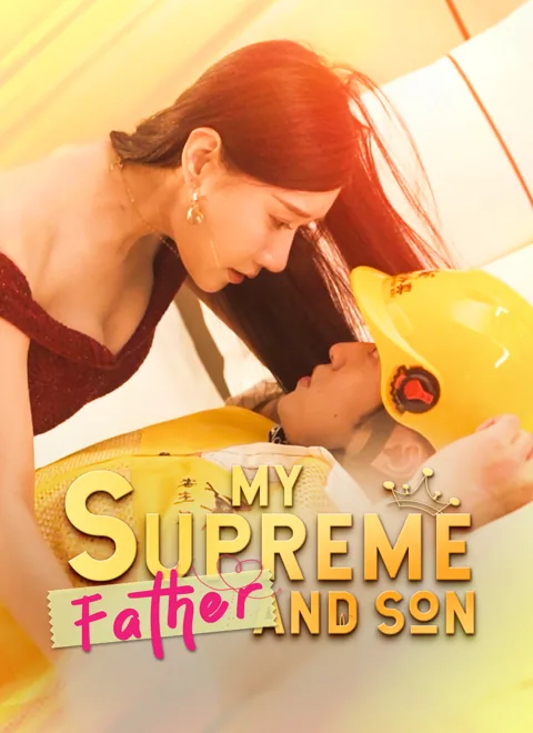 My Supreme Father and Son