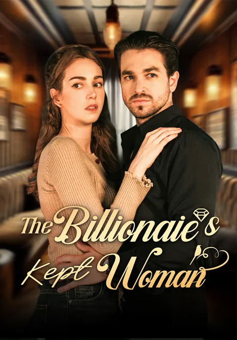 The Billionaire’s Kept Woman