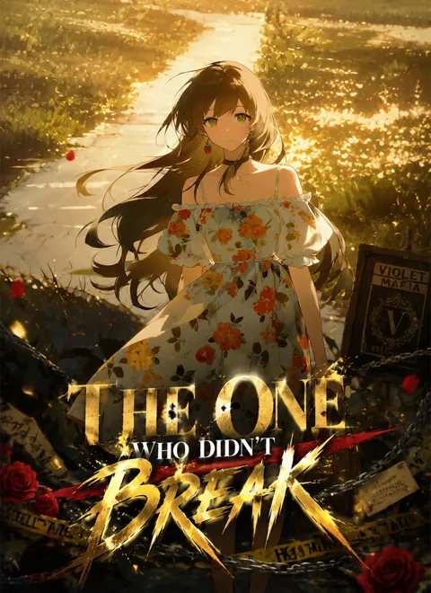 The One Who Didn't Break