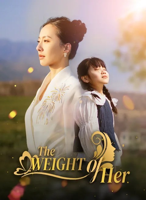 The Weight of Her