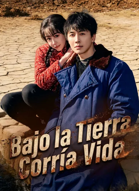 Bajo la Tierra Corría Vida