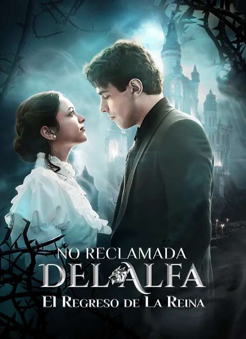 El regreso de la reina no reclamada del Alfa