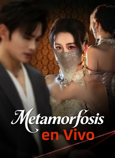 Metamorfosis en Vivo