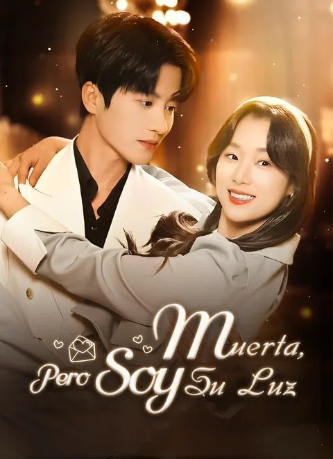 Muerta, Pero Soy Su Luz